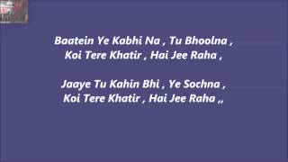 Baatein Ye Kabhi Na Karaoke With Lyrics=Khamosiyaa