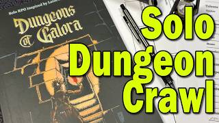 Dungeons of Galora - A Solo, dungeon crawl, RPG