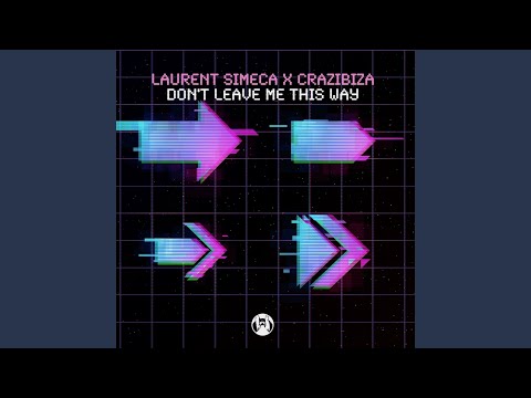 Don't Leave Me This Way (Radio Mix)