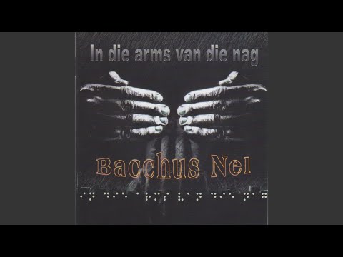 Raam Dit Met Die Son - Bacchus Nel