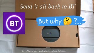 Return to sender - BT will have your old hub & all the packaging to recycle #Wecandoitwemustdoit