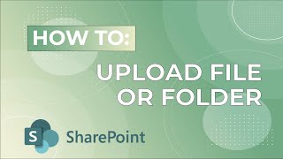 How to upload file or folder in SharePoint