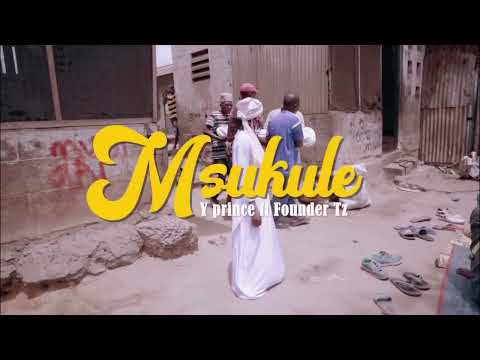 Founder Tz Feat Y Prince _ MSUKULE _ (official video)