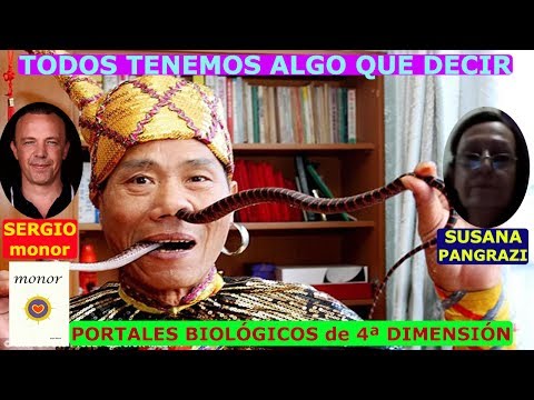82 PORTALES BIOLÓGICOS de 4ª DIMENSIÓN con SERGIO MONOR vs SUSANA PANGRAZI