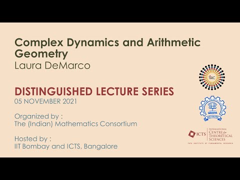 Complex Dynamics and Arithmetic Geometry by Laura DeMarco