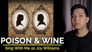 Poison &amp; Wine (Male Part Only - Karaoke) - The Civil Wars