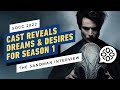 The Sandman Cast Reveals Their Dreams and Desires for Season 1 | Comic Con 2022