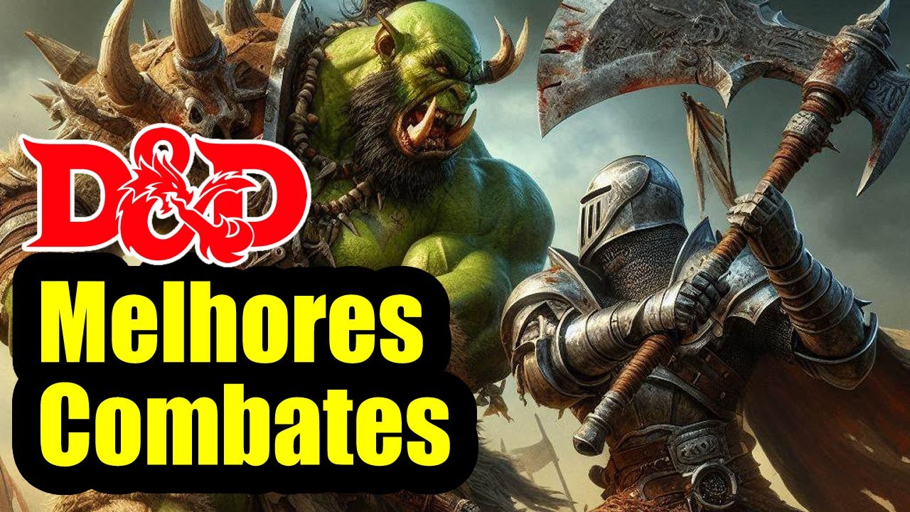 Deixe seus combates de D&D melhores, mais dinâmicos e interessantes