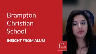 Brampton Christian School, Alumnus Video Review from Serena Mann