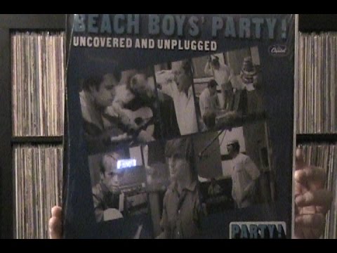 Talk About Pop Music: Episode 58: Beach Boys' Party! Uncovered And Unplugged (Capitol/2015)