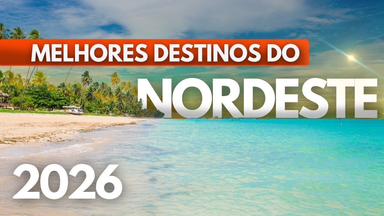 Melhores destinos do NORDESTE do Brasil - Você precisa conhecer!