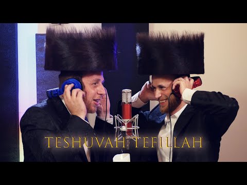 Teshuvah Tefillah - Lipa Schmeltzer (cover by Sruly Green & Melech Frank) | שרולי גרין ומלך פרנק
