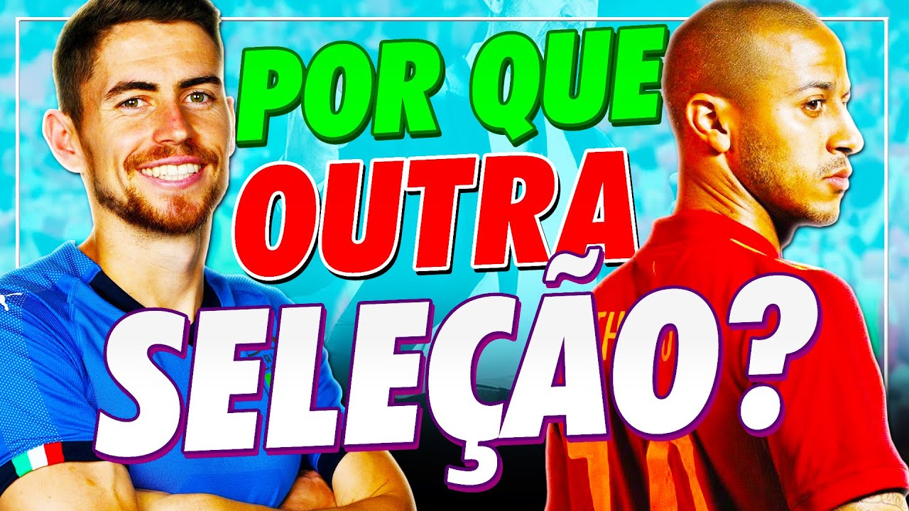 BRASILEIROS que jogam por outras SELEÇÕES