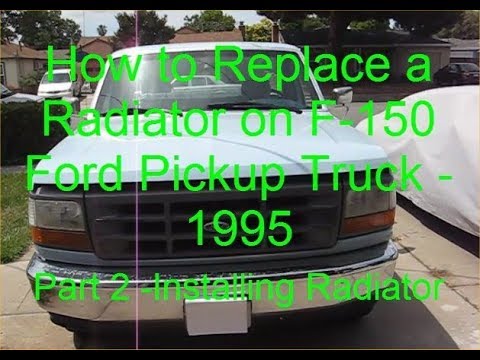 How to Replace Ford Pickup Truck Radiator 1995   Part 2 Install Radiator