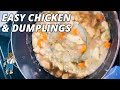 How to make chicken and Dumplings the easy way