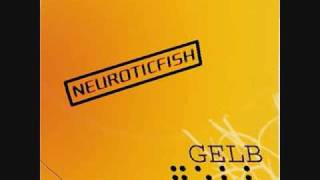 Neuroticfish - I Don't Need the City