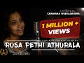 Rosa Pethi Athurala | රෝස පෙති අතුරාලා | Cover by Sewmini Sanjana | A tribute to Chamara Wee