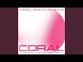 Coral Roberto Rodriguez Remix