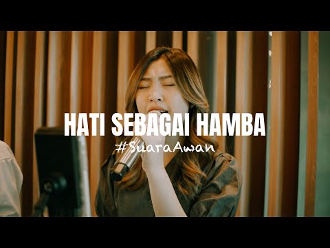 Hati Sebagai Hamba - Nikita ( live session cover ) ft. Theofilus Aldo , David Oktavian #SuaraAwan