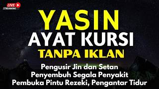 Download lagu Surah Yasin & Ayat Kursi Doa Perlindungan Allah, Kedamaian Hati dan Penyejuk Jiwa, Ngaji Merdu mp3