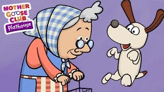 Old Mother Hubbard | Mother Goose Club Playhouse Kids Song