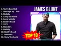 J A M E S B L U N T 2023 MIX Top 10 Best Songs Greatest Hits Full Album