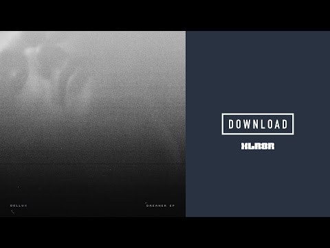 Dellux - "Missing U VIP"