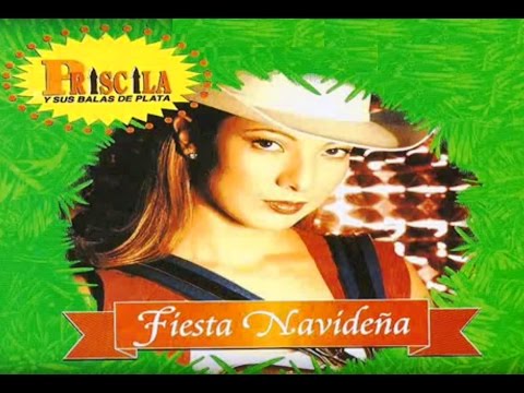 Blanca Navidad Priscila Y Sus Balas De Plata - Navidad Grupera Vol 2