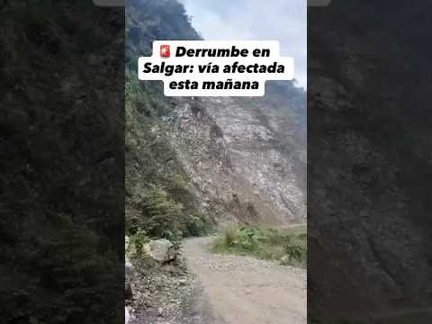 ⚠️Derrumbe en Salgar Antioquia