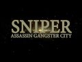SNIPER ASSASIN GANGSTER CITY