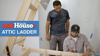 How to Install an Attic Ladder | Ask This Old House