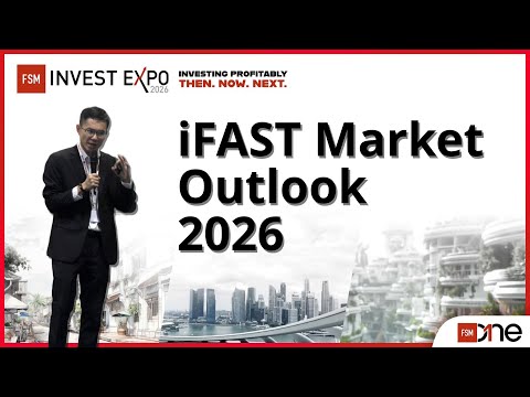 FSMOne Market Outlook 2026 with You Weiren | FSM Invest Expo 2026