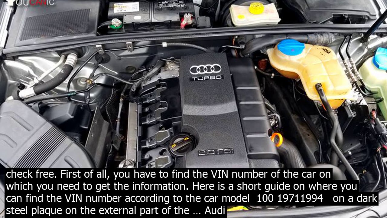 Vin decoder audi free just like a fingerprint  your audi vin tells a lot. you can use it t
