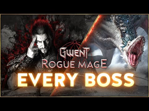 EVERY BOSS IN GWENT ROGUE MAGE