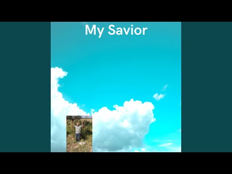 My Savior - Sidnei Falanga