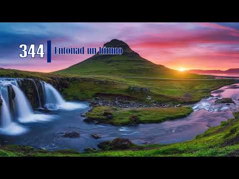 344 Entonad un himno