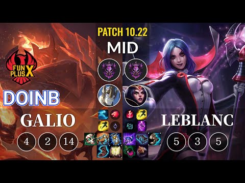 FPX Doinb Galio vs LeBlanc Mid - KR Patch 10.22