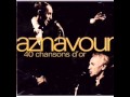 Charles Aznavour - Les Plaisirs Demodes
