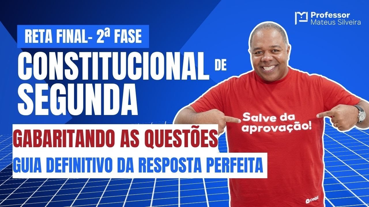 #6 Constitucional de Segunda - Reta Final - Gabaritando as Questões: Guia da resposta perfeita.