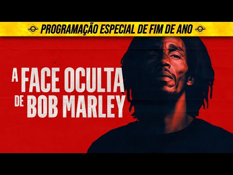A FACE OCULTA DE BOB MARLEY
