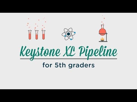 Keystone XL Pipeline for 5th Graders