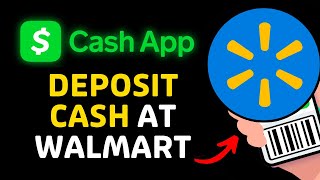 How To Deposit Paper Cash To Cash App At Walmart