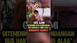 Download lagu Gus Azmi Kondangan Bersama Istri #shorts #gusazmi #azmiaskandar mp3