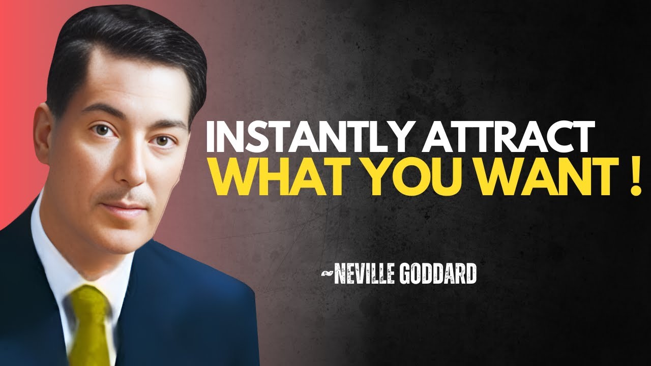 NEVILLE GODDARD- "Manifest Anything Instantly: The Secret Neville Goddard Never Told You"