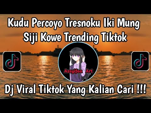 KUDU PERCOYO TRESNOKU IKI MUNG SIJI KOWE VERSI ORKESTRA VIRAL TIKTOK PALING DICARI🔥🔥