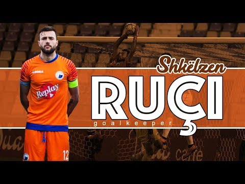 Shkëlzen Ruçi ● Luftëtari Gjirokastër ● Goalkeeper ● 2018/19 Highlights