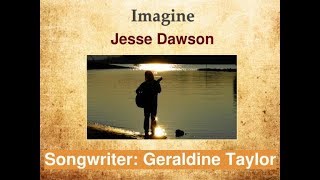 Geraldine Taylor - Imagine Featuring Jesse Dawson