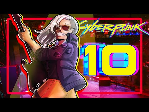 Shredding with SAMURAI before the FINAL ACT! | Cyberpunk 2077 [10]