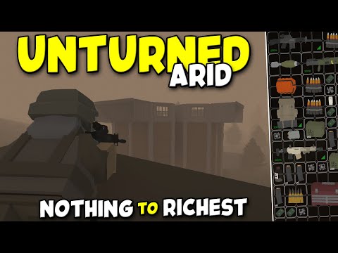 Unturned Arid - From Nothing to Richest (Short Movie)