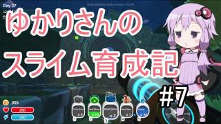 【Slime Rancher】ゆかりさんのスライム育成記#7【VOICE ROID実況】